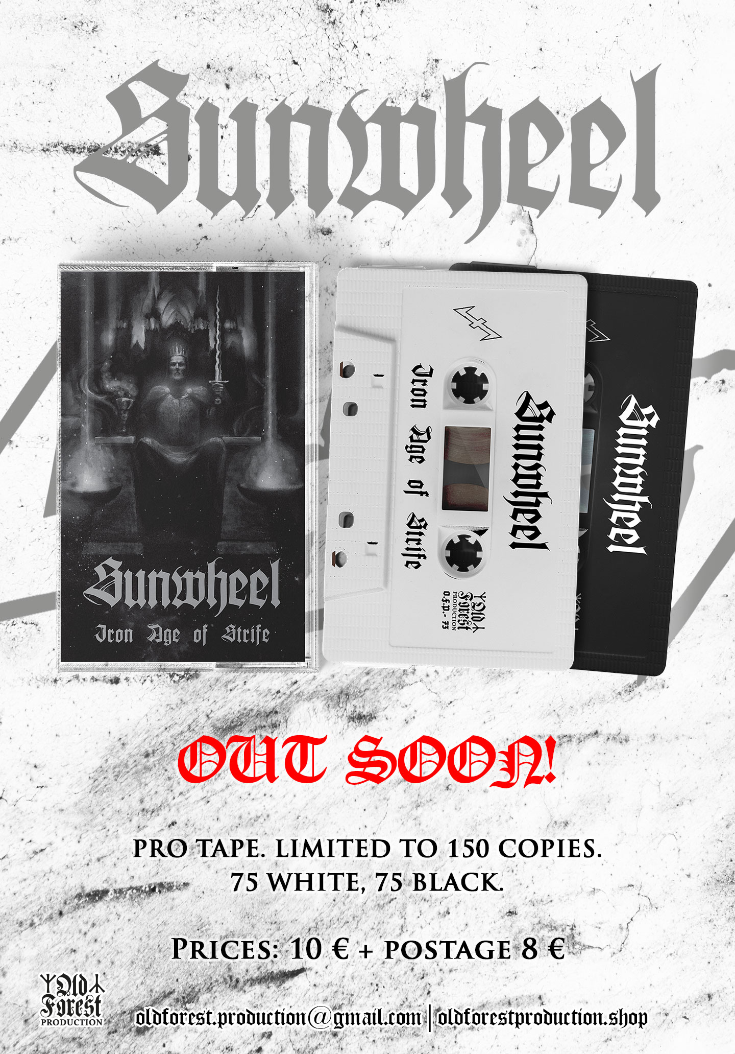 Sunwheel - Iron Age Of Strife  tape lim.75 black  - Old Forest Production image 1