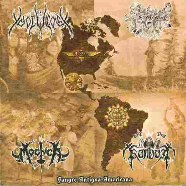 Sondor / Yaocuicatl / Mochica / Nexcoyotl -Sangre antigua americana cd  - Azermedoth Records image 1