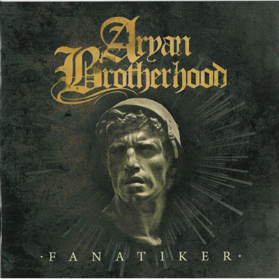 Aryan Brotherhood : Fanatiker cd 