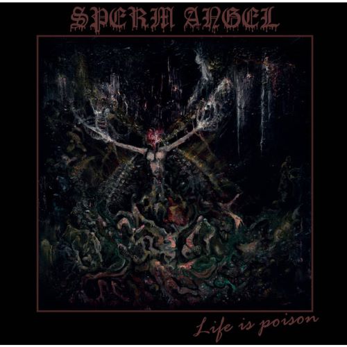 Sperm Angel- Life is Poison by - spread evil image 1