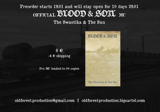 BLOOD & SOIL(Fin.): The Swastika & The Sun MC - Old Forest Production image 1