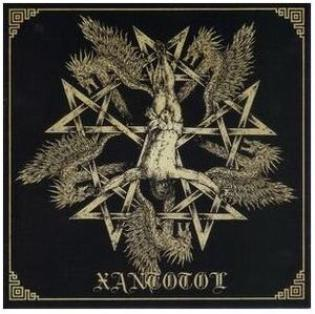 Xantotol -Glory for Centuries + Cult of the Black Pentagram /Thus Spake Zaratustra (2CD) - Witching Hour image 1