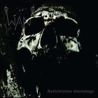 WAN : Antichristian Douchebags [CD] - Fallen Temple image 1