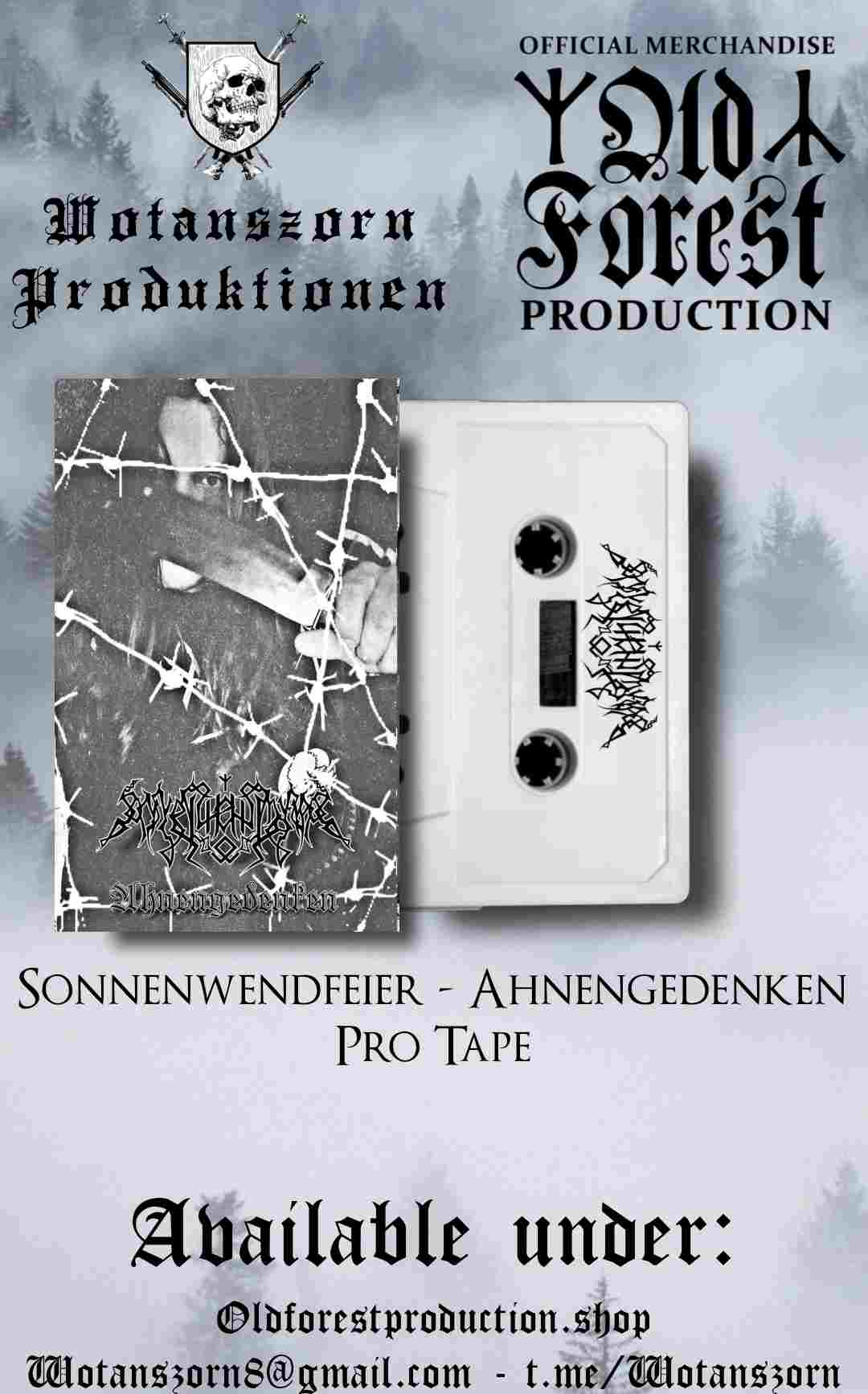 Sonnenwendfeier -Ahnengedenken  lim.88 - Old Forest Production/Wotanszorn Produktionen image 1