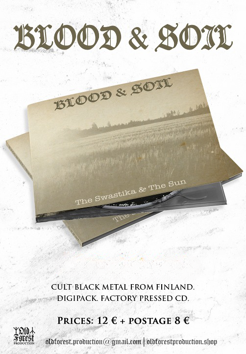 Blood & Soil - The Swastika & The Sun cd digipack - Old Forest Production image 1