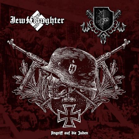 Jewsslaughter / White Angry Werewolf- Angriff auf die Juden split cd 