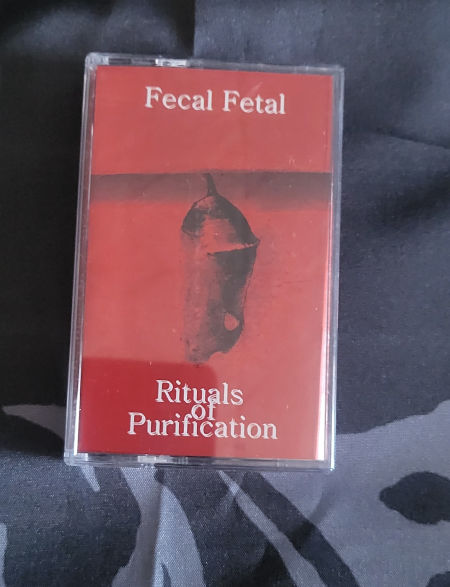 Fecal Fetal(Fin.) - Rituals Of Purification tape 