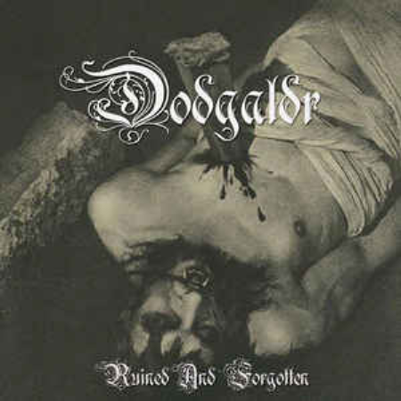 DODGALDR Ruined And Forgotten