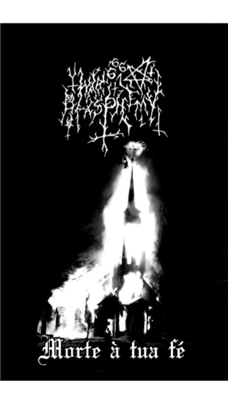 War Blasphemy(Port.) - Morte à tua fé