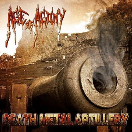 Age of Agony - Death Metal Artillery cd 