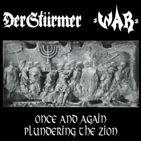 DER STÜRMER / WAR 88 Once and Again Plundering the Zion  -  7