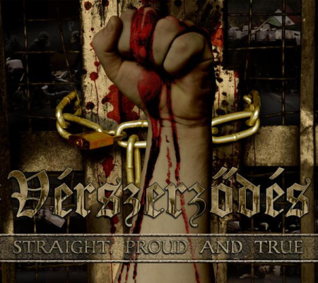 Vérszerződés – Straight, proud and true digipack