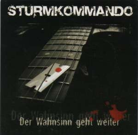 STURMKOMMANDO - DER WAHNSINN GEHT WEITER cd digipack 