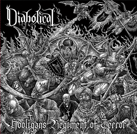 Diabolical – Hooligans Regiment Of Terror CD