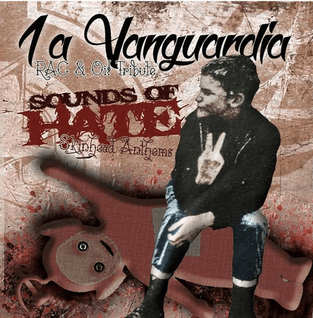 1a Vanguardia ‎– Sounds Of Hate – Skinhead Anthems cd 