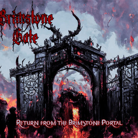BRIMSTONE GATE(GER)“ Return of the Brimstone Portal“cd 