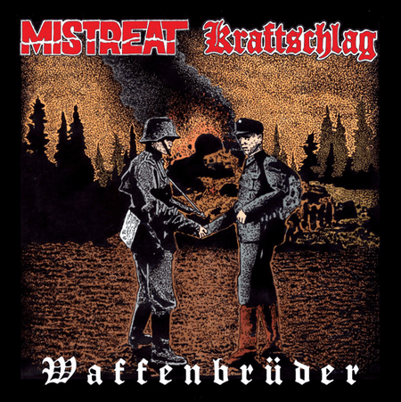 Mistreat / Kraftschlag – Waffenbrüder cd 