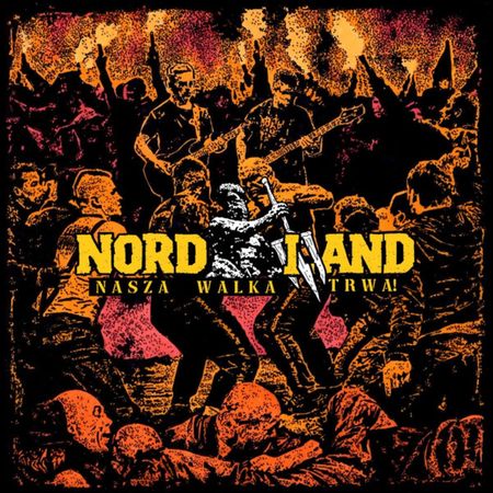 Nordland  – Nasza Walka Trwa cd 