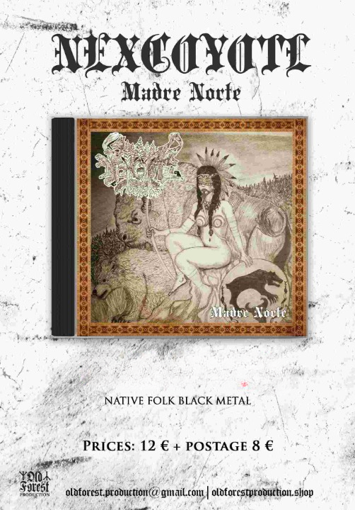 Nexcoyotl - Madre norte cd  available from 15.07 - Old Forest Production image 1