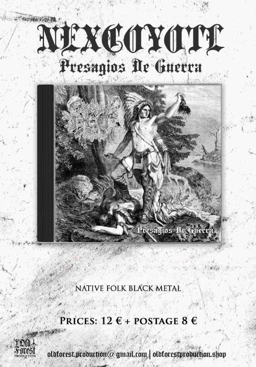 Nexcoyotl - Presagios De Guerra  cd  - Old Forest Production image 1
