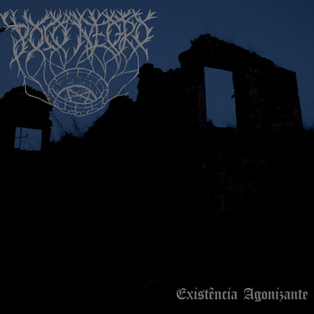 Poço Negro - Existência Agonizante cd 