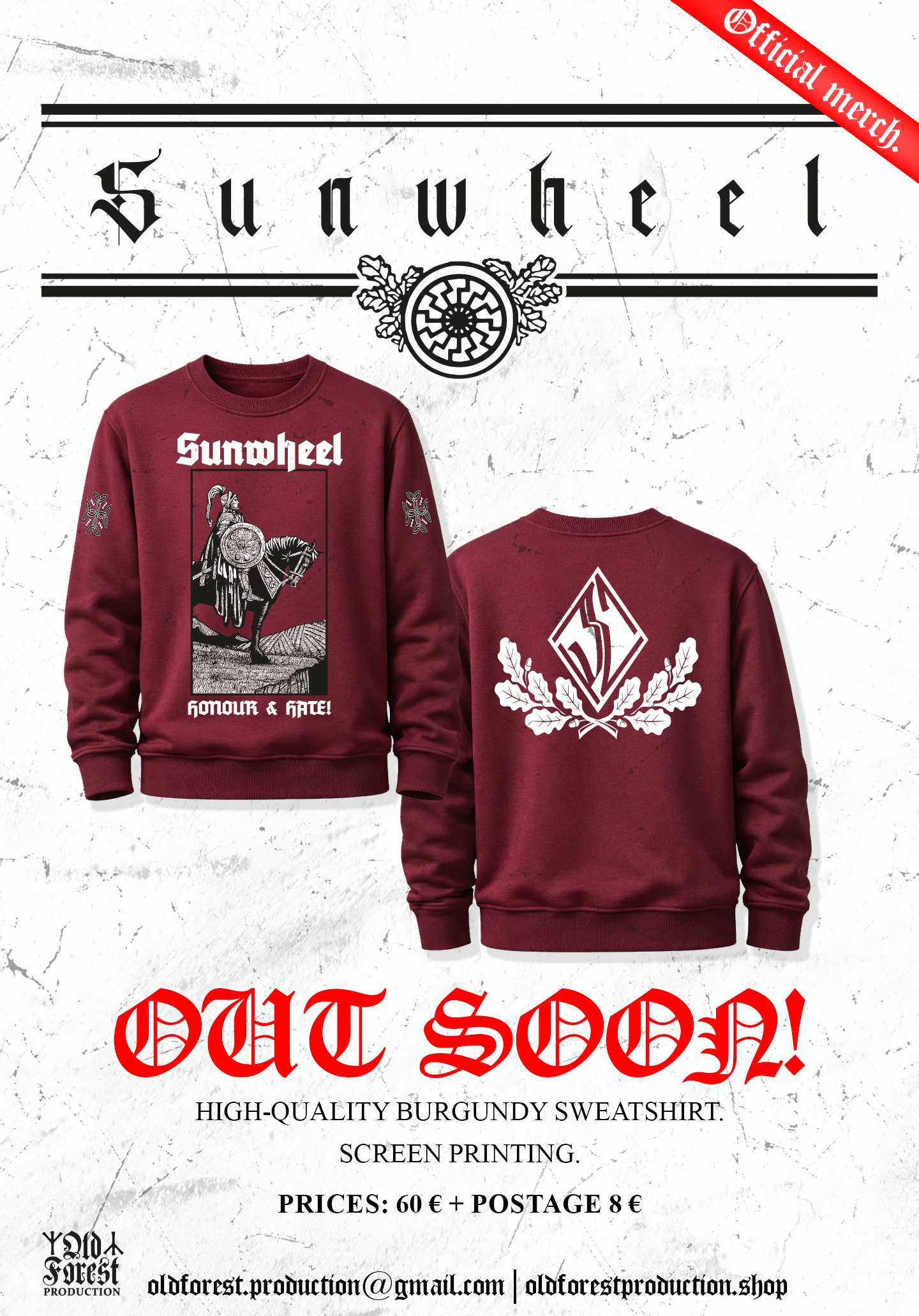 Sunwheel -Honour & Hate! official sweatshirt - Old Forest Production image 1